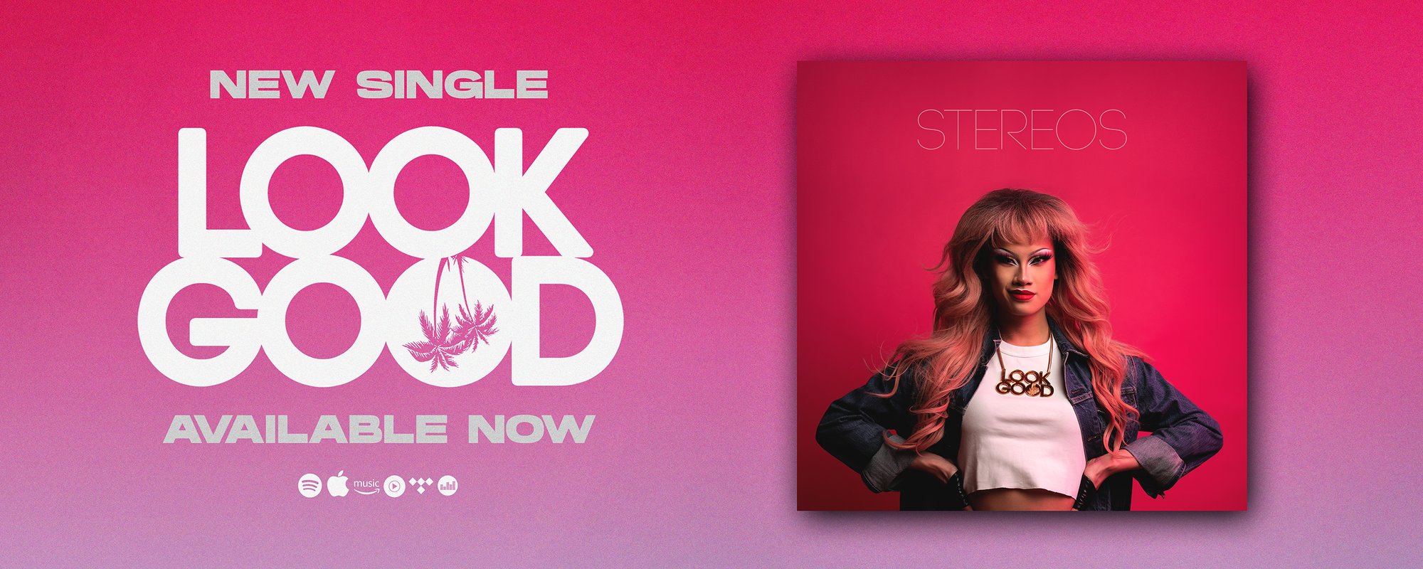 Look Good single artwork banner